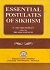 Essential Postulates Of Sikhism Essential Postulates Of Sikhism
