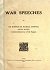 War Speeches Of His Honour Sir Michael O'Dwyer War Speeches Of His Honour Sir Michael O'Dwyer