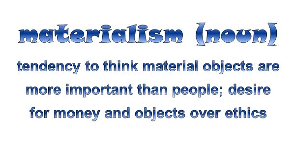Materialism