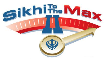 Sikhi To The MAX II